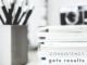 Consistent Blogging Results